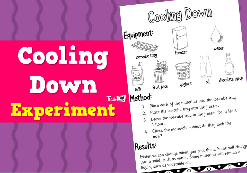 Cooling Down Experiment Teacher Resources and Classroom Games